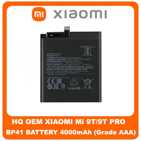 HQ OEM Συμβατό Για Xiaomi Mi 9T (M1903F10G) Mi 9T Pro (M1903F11G) BP41 Μπαταρία Battery 4000mAh Li-Ion-Polymer  (Grade AAA+++)​