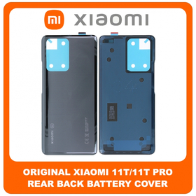 Γνήσια Original Xiaomi 11T (21081111RG), 11T Pro, 11TPro (2107113SG, 2107113SI) Rear Back Battery Cover Πίσω Κάλυμμα Καπάκι Πλάτη Μπαταρίας Meteorite Gray Μαύρο 55050001851L (Service Pack By Xiaomi)